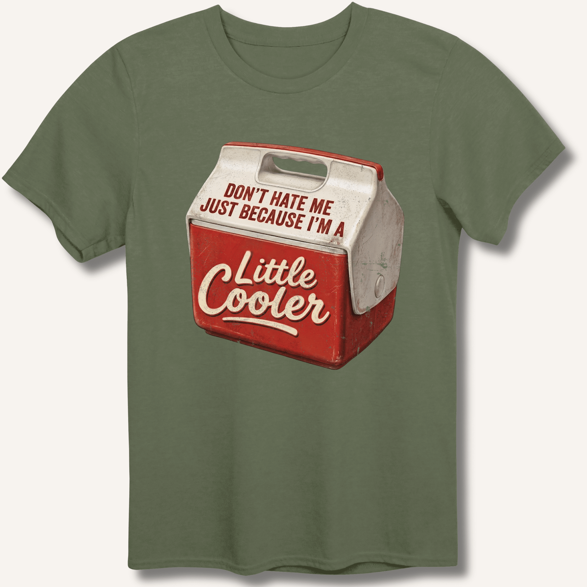 I'm A Little Cooler T-Shirt - Sip & Shirt