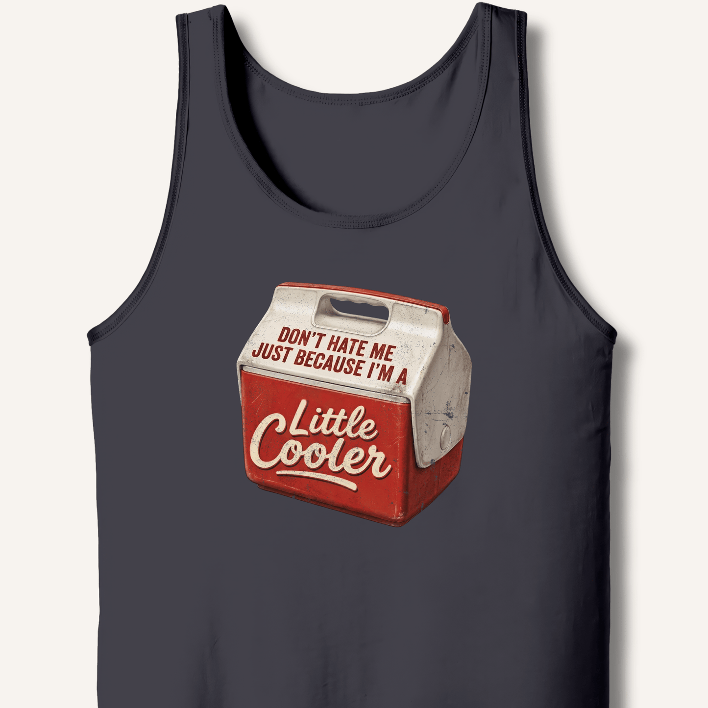 I'm A Little Cooler Tank - Sip & Shirt