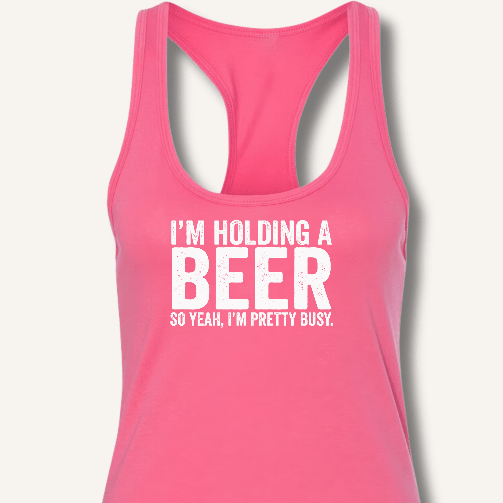 I'm Holding A Beer Racerback Tank - Sip & Shirt