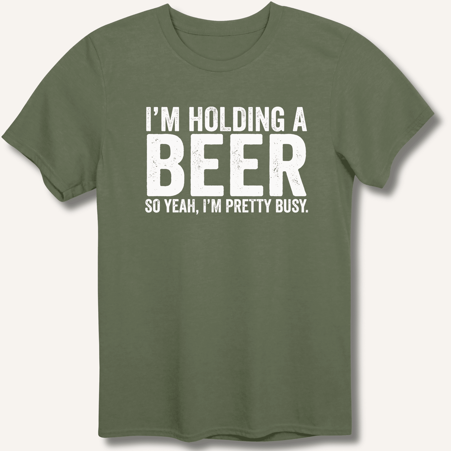 I'm Holding A Beer T-Shirt - Sip & Shirt