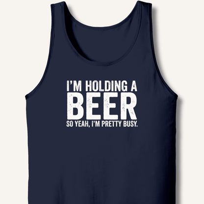 I'm Holding A Beer Tank - Sip & Shirt