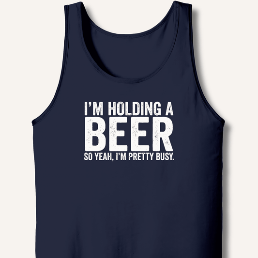 I'm Holding A Beer Tank - Sip & Shirt