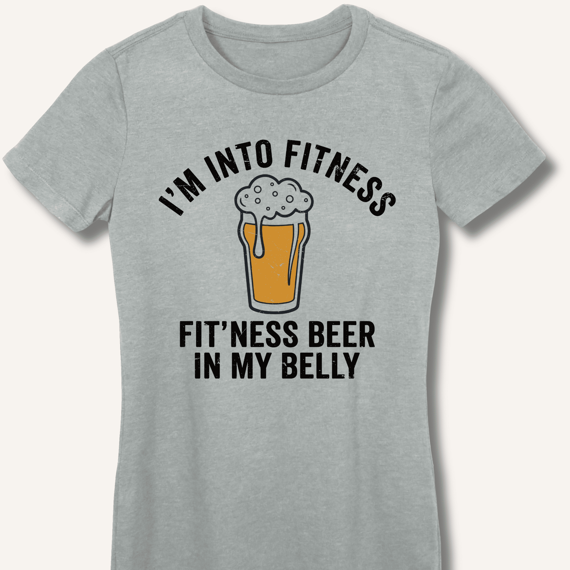 I'm Into Fitness Fitted T-Shirt - Sip & Shirt