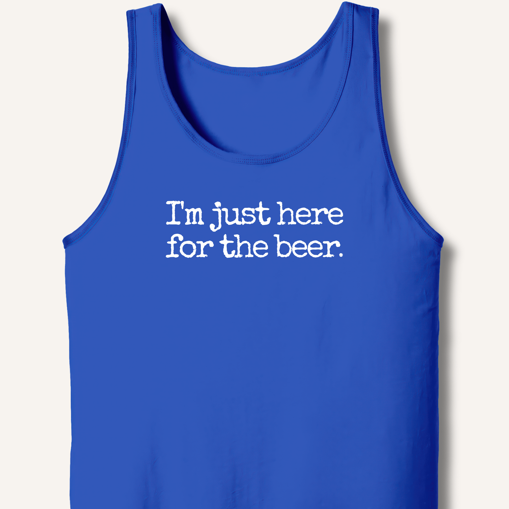 I'm Just Here for the Beer Tank - Sip & Shirt