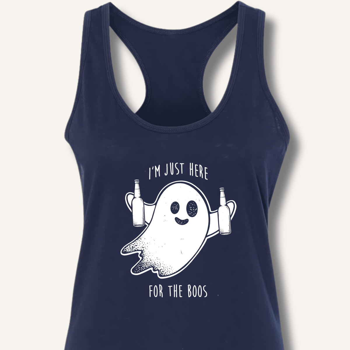I'm Just Here For The Boos Racerback Tank - Sip & Shirt