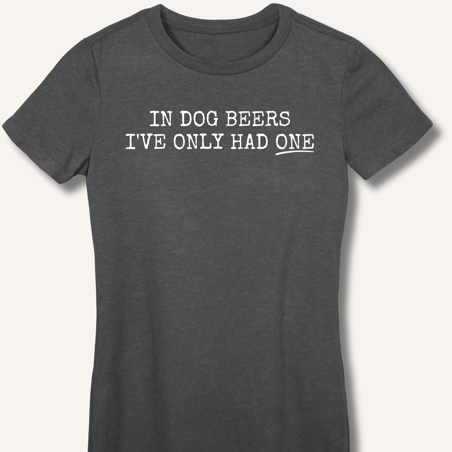 In Dog Beers Fitted T-Shirt - Sip & Shirt
