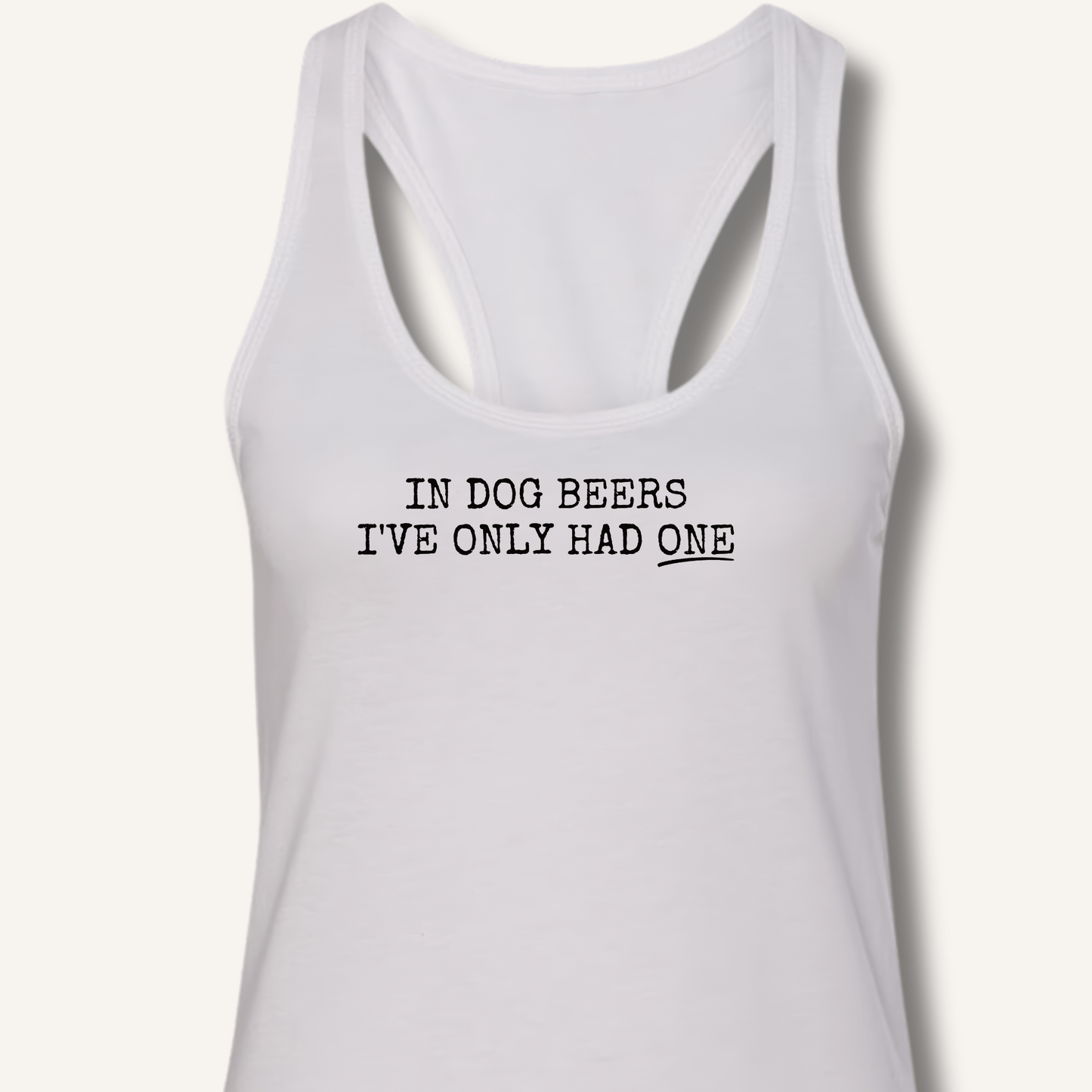 In Dog Beers Racerback Tank - Sip & Shirt