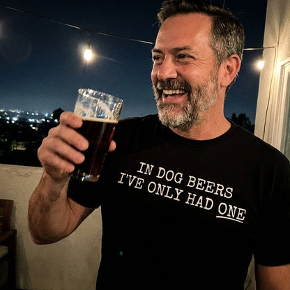 In Dog Beers T-Shirt - Sip & Shirt