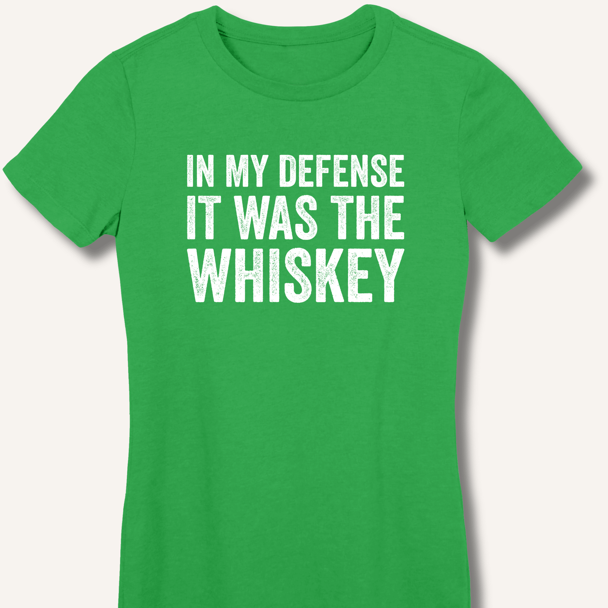 In My Defense It Was The Whiskey Fitted T-Shirt - Sip & Shirt