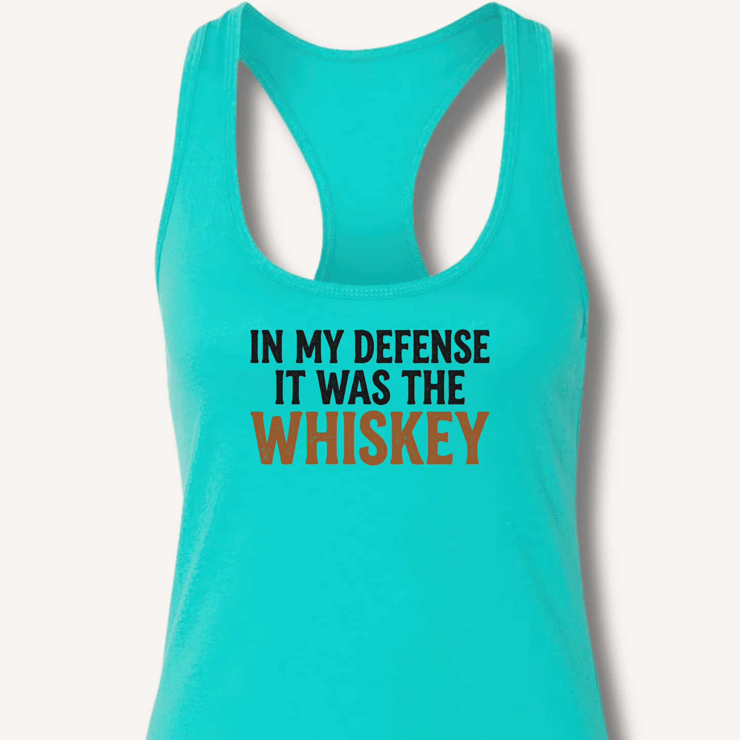 In My Defense It Was The Whiskey Racerback Tank - Sip & Shirt
