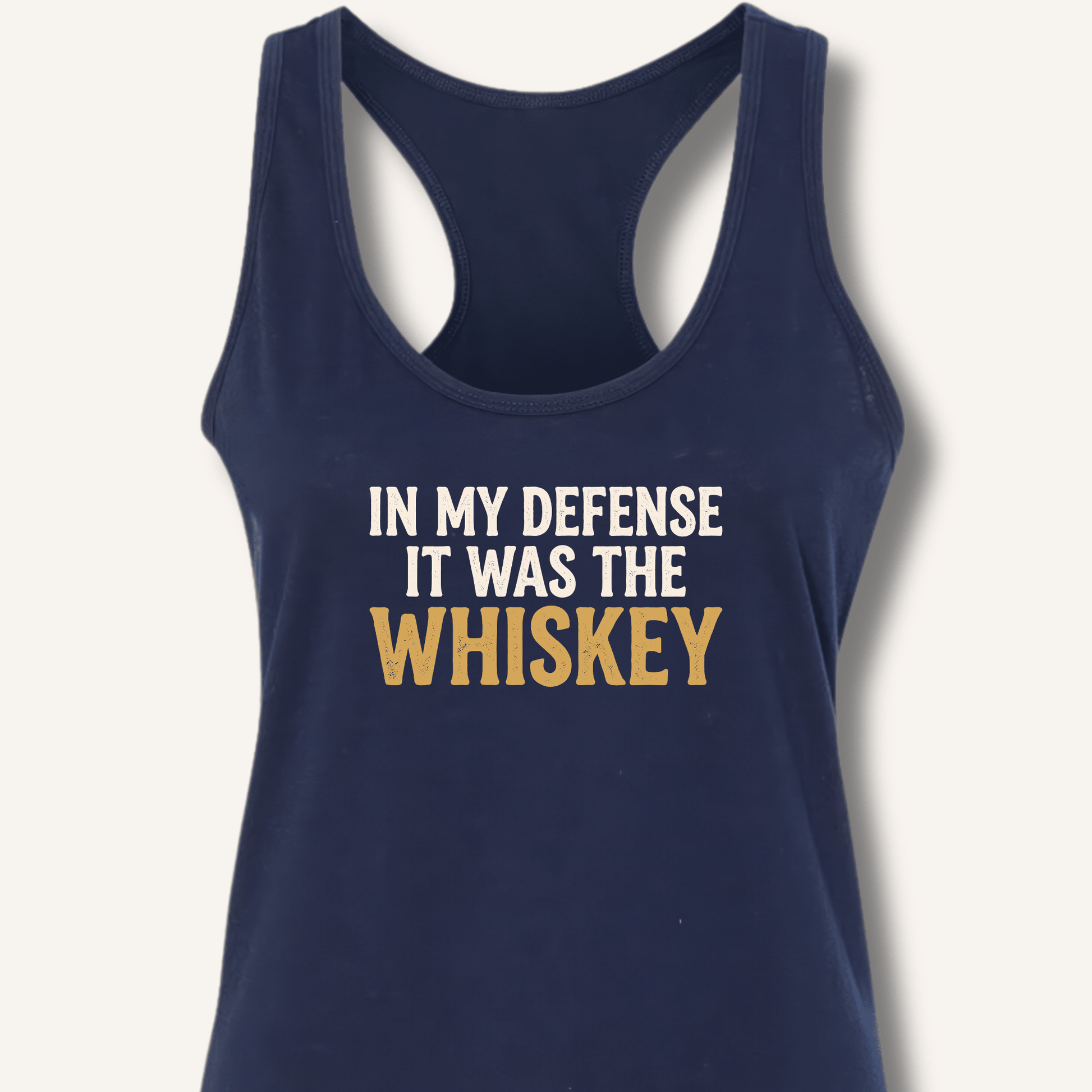 In My Defense It Was The Whiskey Racerback Tank - Sip & Shirt