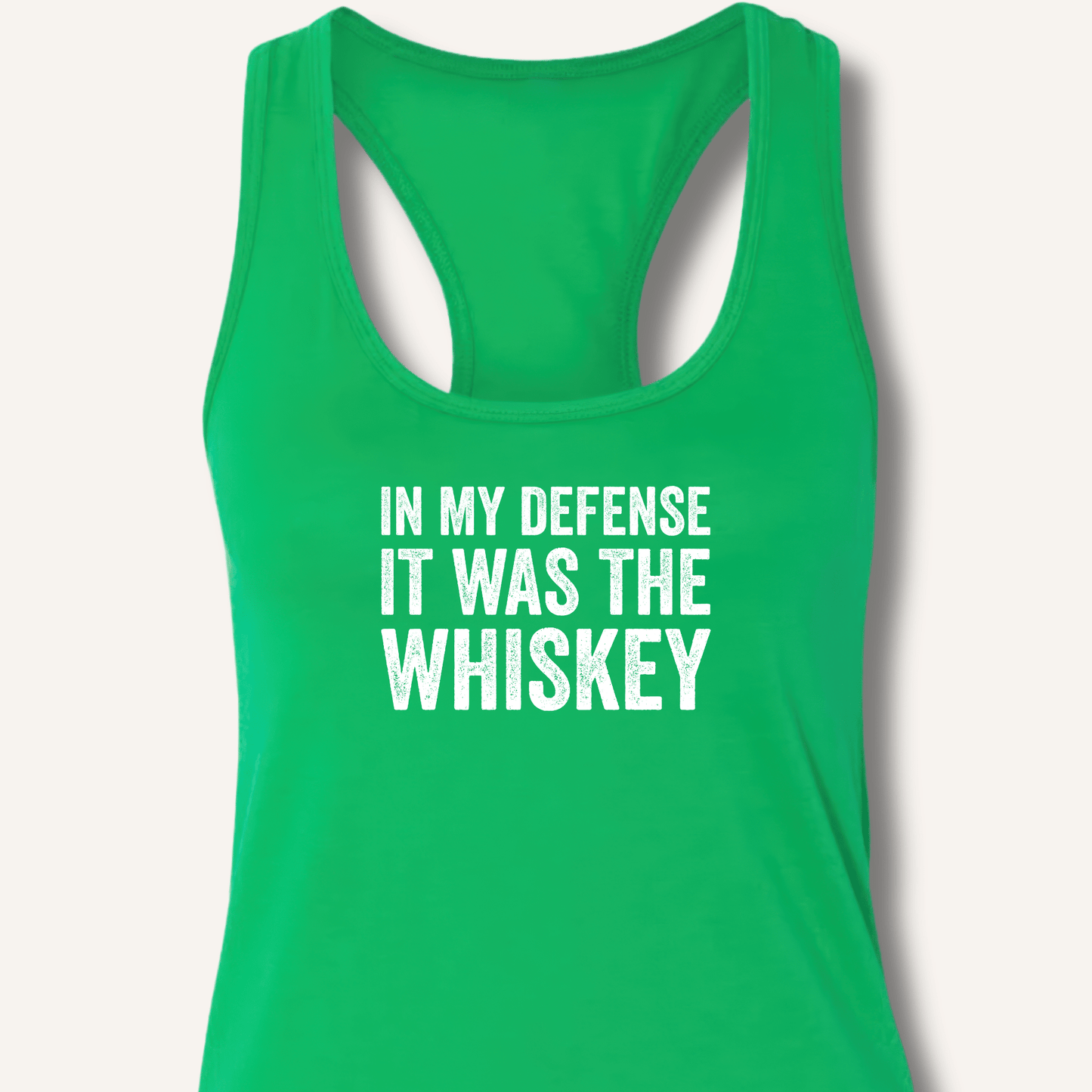 In My Defense It Was The Whiskey Racerback Tank - Sip & Shirt