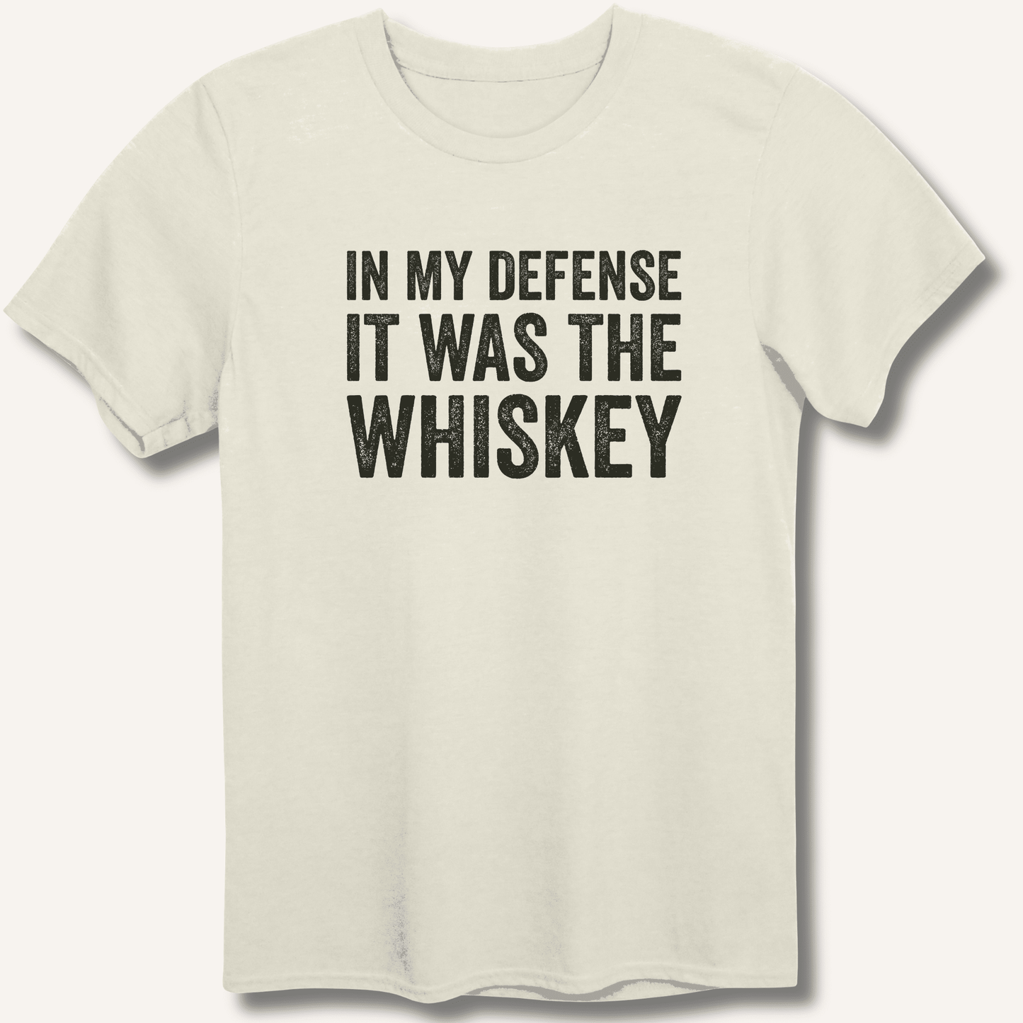 In My Defense It Was The Whiskey T-Shirt - Sip & Shirt