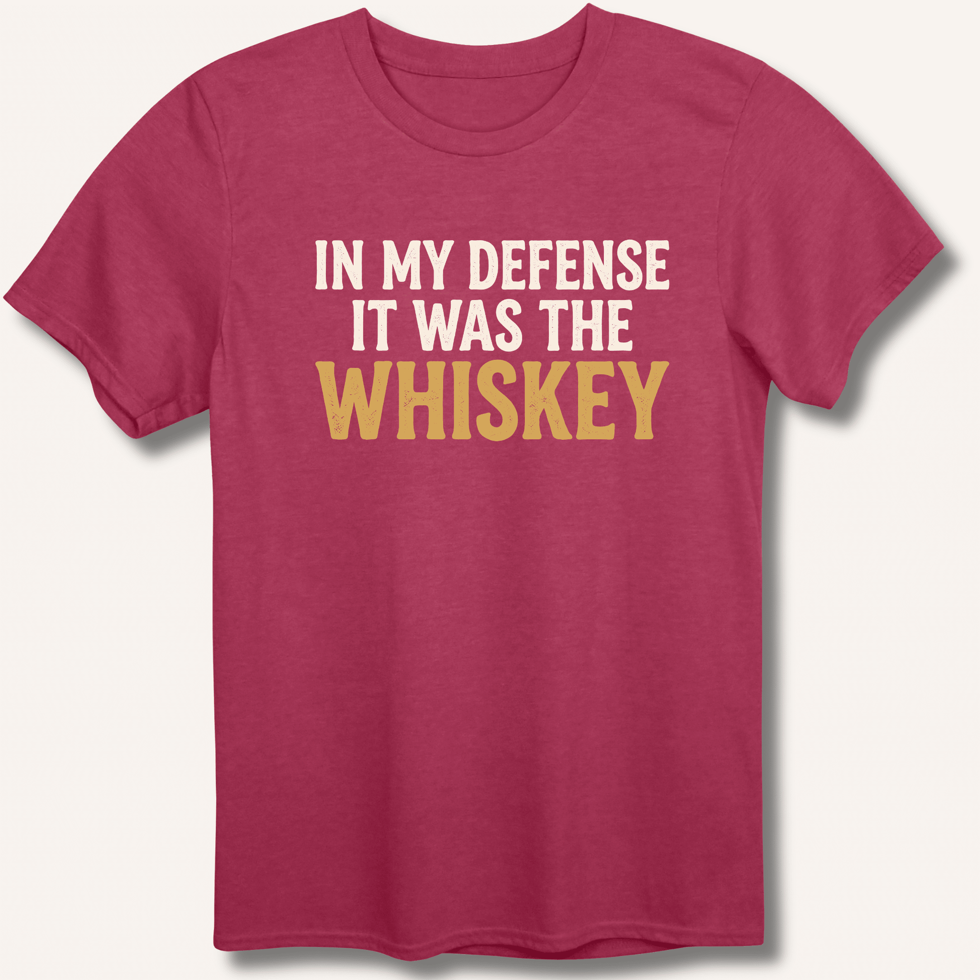 In My Defense It Was The Whiskey T-Shirt - Sip & Shirt