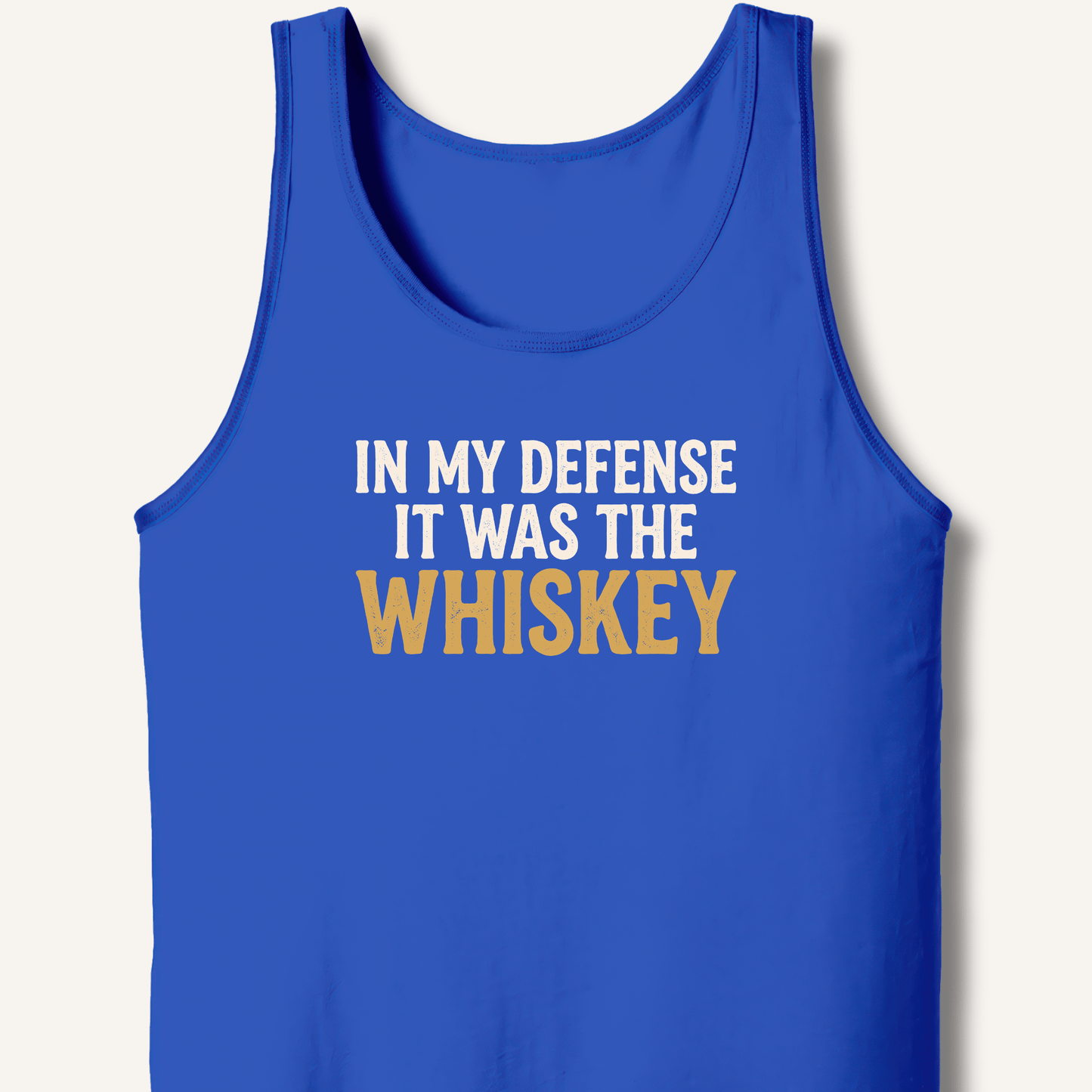 In My Defense It Was The Whiskey Tank - Sip & Shirt