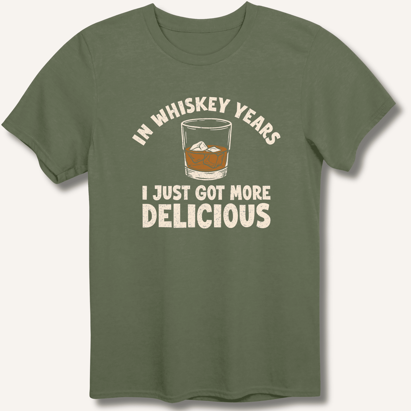 In Whiskey Years I Just Got More Delicious T-Shirt - Sip & Shirt