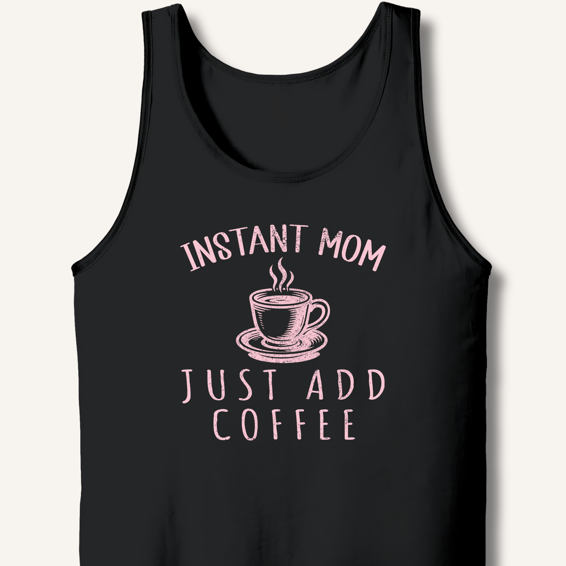 Instant Mom Tank - Sip & Shirt