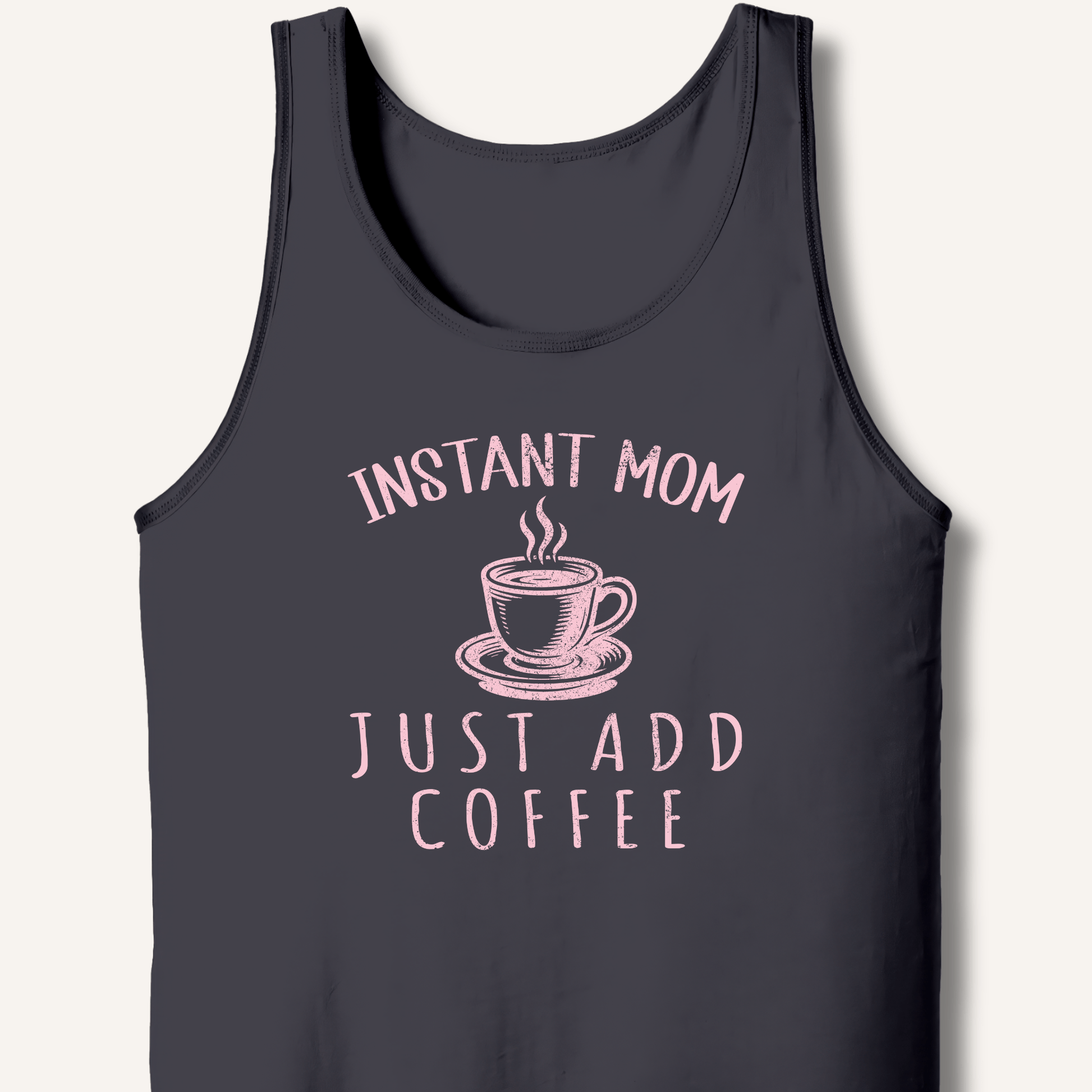 Instant Mom Tank - Sip & Shirt
