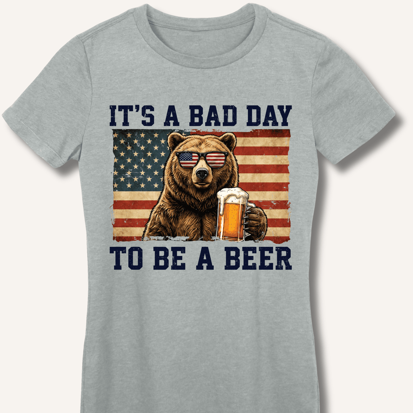 It's a Bad Day to Be a Beer Fitted T-Shirt - Sip & Shirt