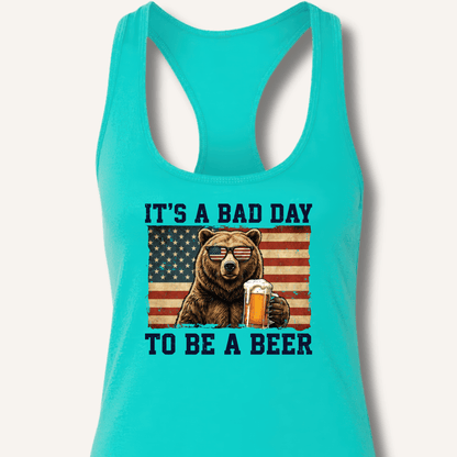 It's a Bad Day to Be a Beer Racerback Tank - Sip & Shirt