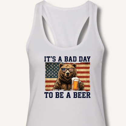 It's a Bad Day to Be a Beer Racerback Tank - Sip & Shirt