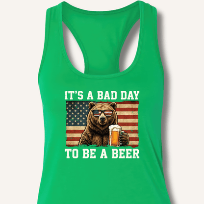 It's a Bad Day to Be a Beer Racerback Tank - Sip & Shirt