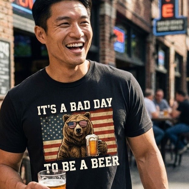 It's a Bad Day to Be a Beer T-Shirt - Sip & Shirt