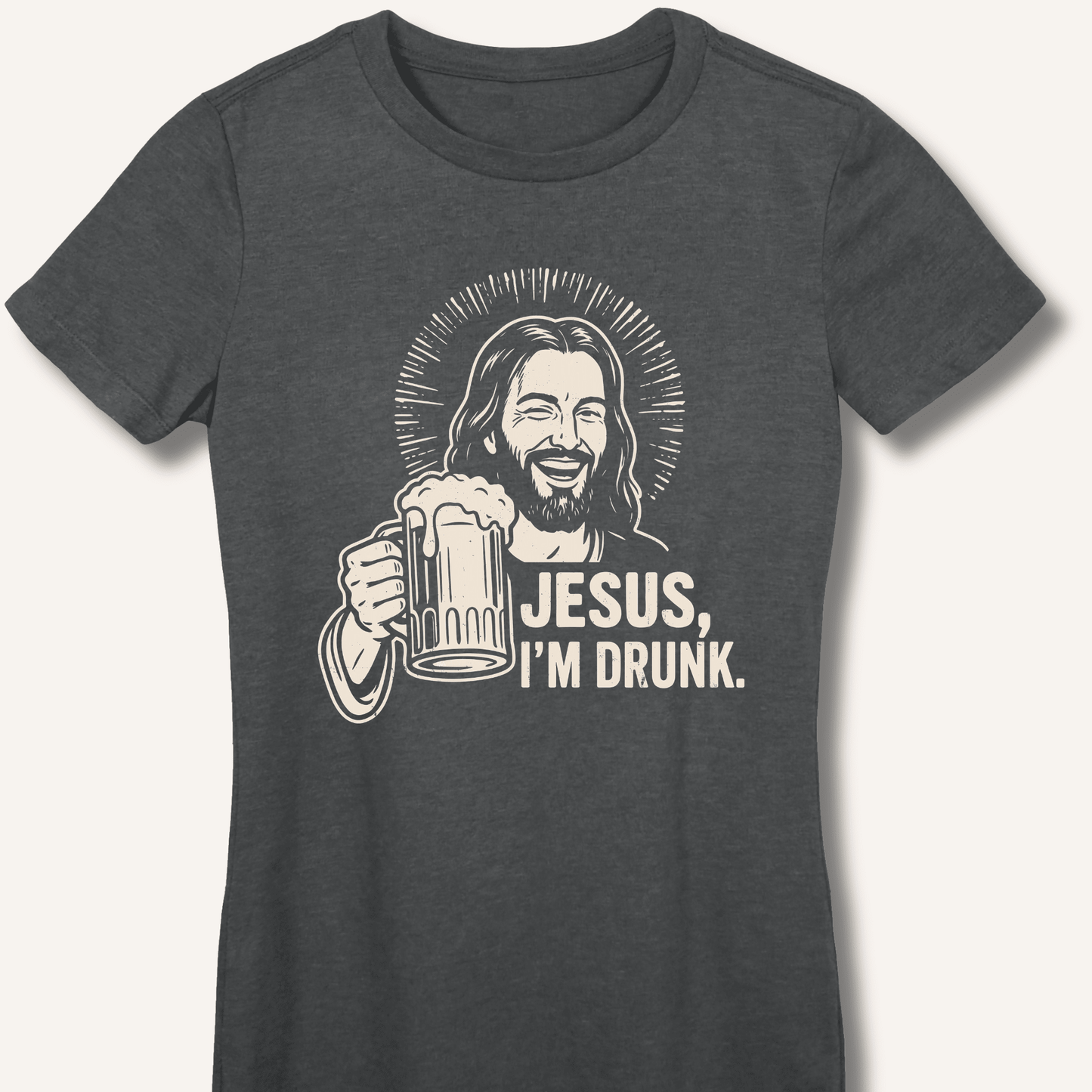 Jesus, I'm Drunk Fitted T-Shirt - Sip & Shirt