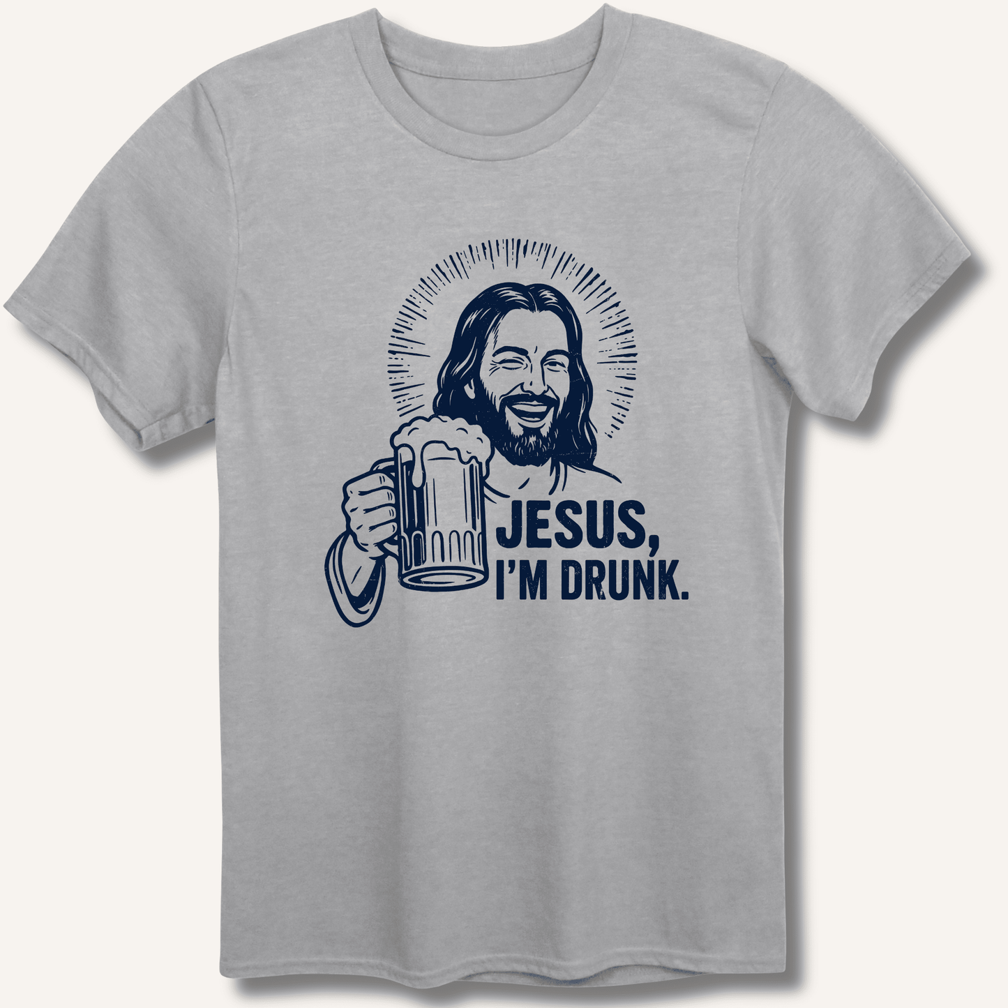 Jesus, I'm Drunk T-Shirt - Sip & Shirt