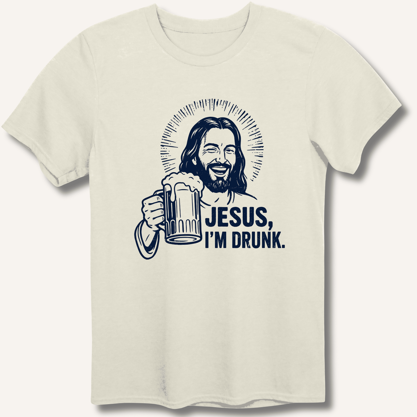Jesus, I'm Drunk T-Shirt - Sip & Shirt