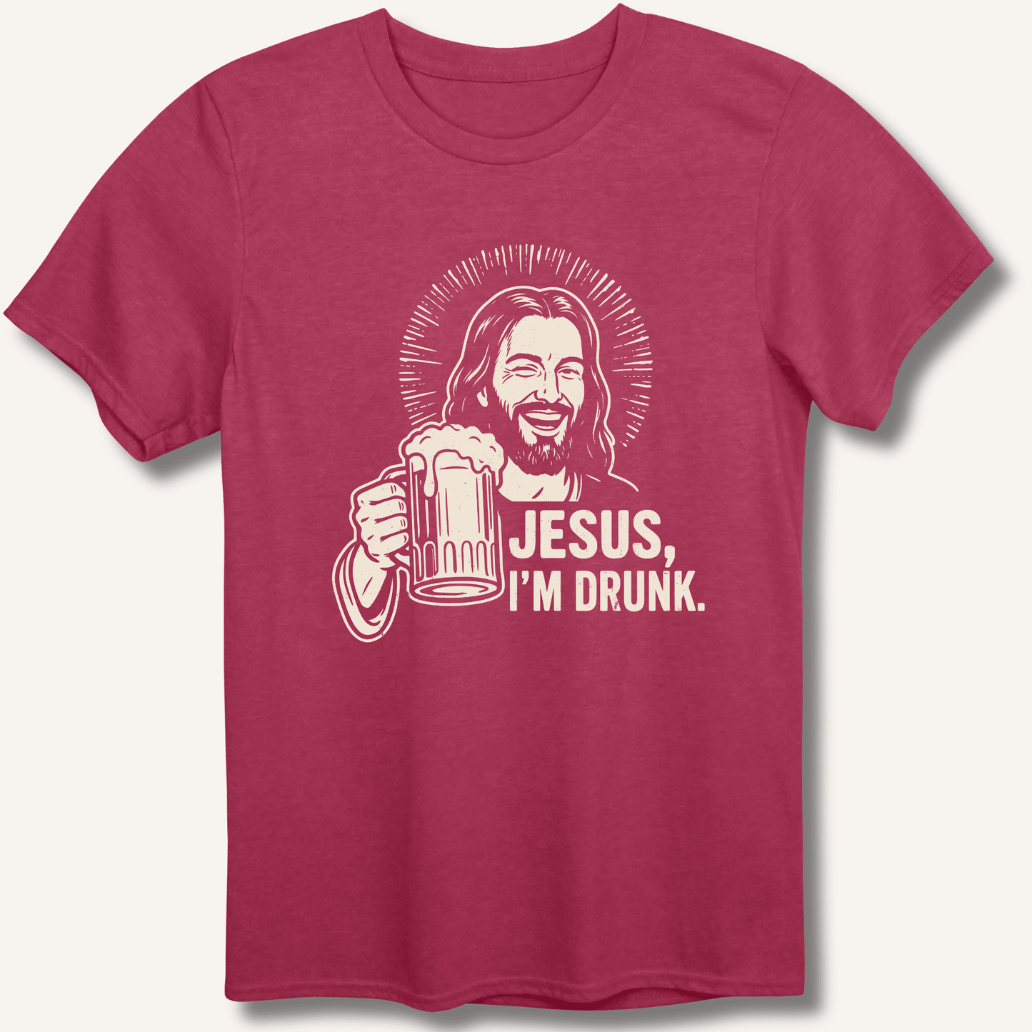 Jesus, I'm Drunk T-Shirt - Sip & Shirt