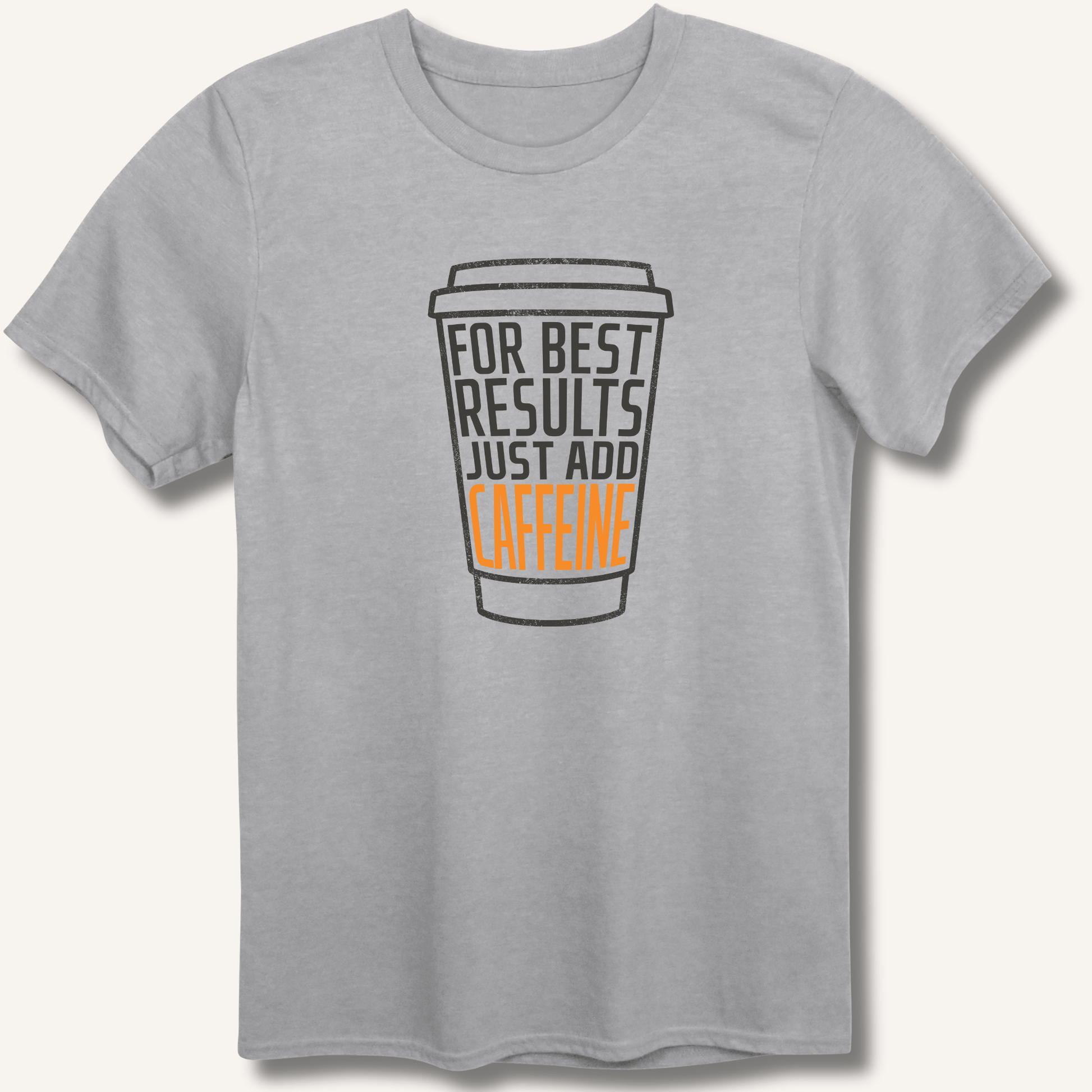 Just Add Caffeine T-Shirt - Sip & Shirt