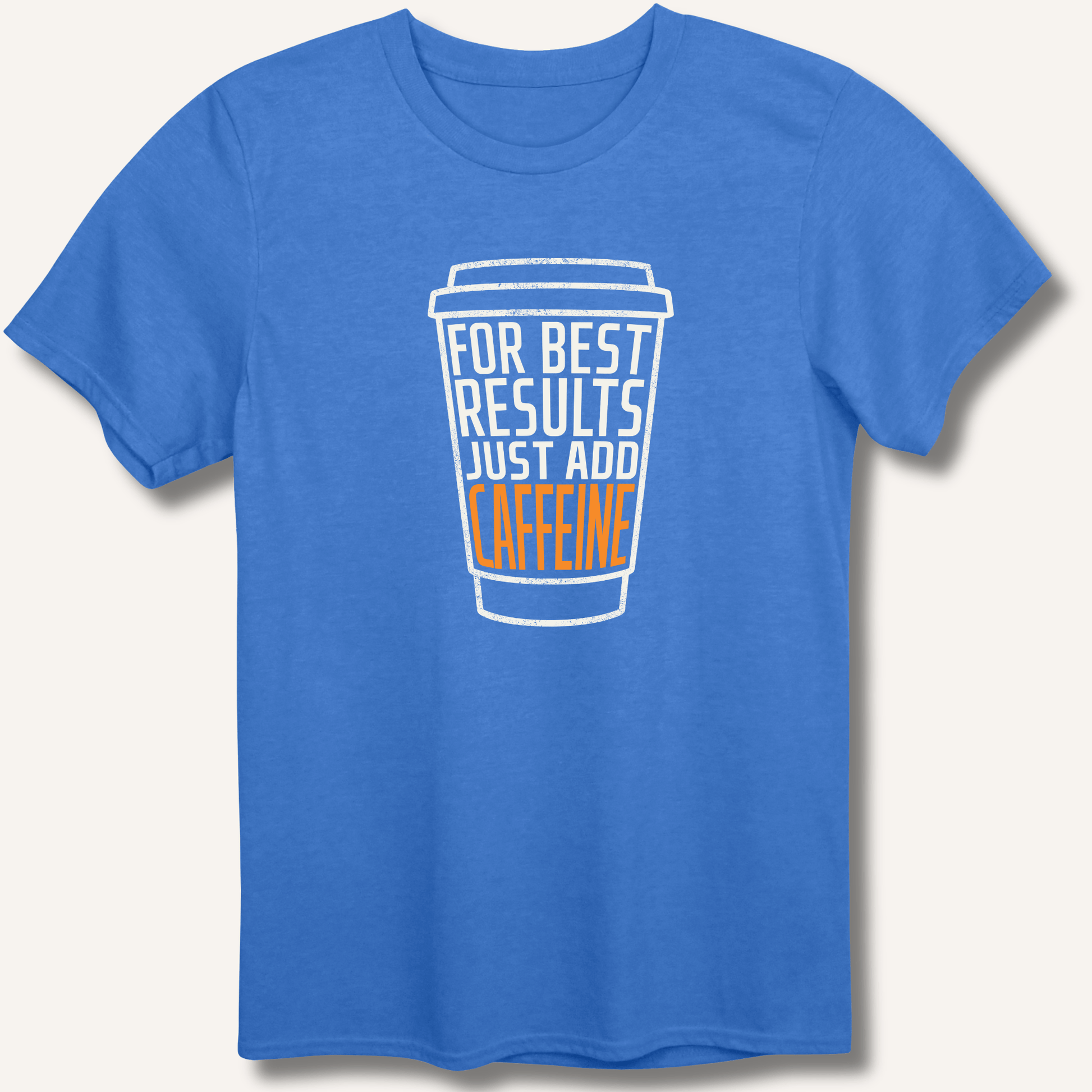 Just Add Caffeine T-Shirt - Sip & Shirt