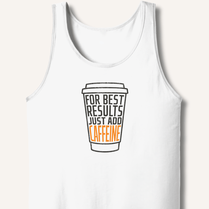 Just Add Caffeine Tank - Sip & Shirt