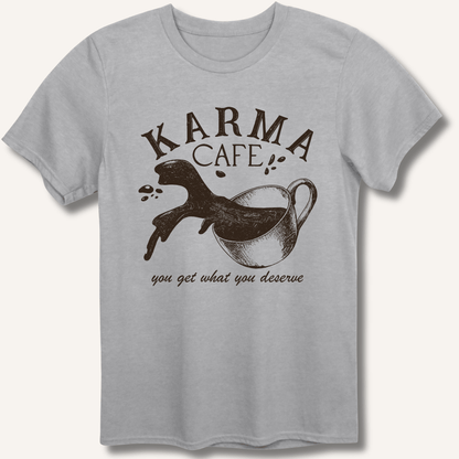 Karma Cafe T-Shirt - Sip & Shirt