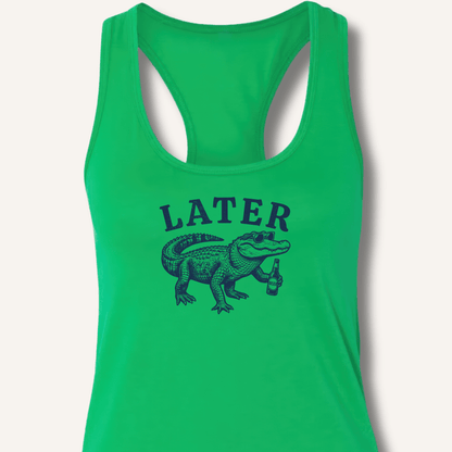 Later Gator Racerback Tank - Sip & Shirt