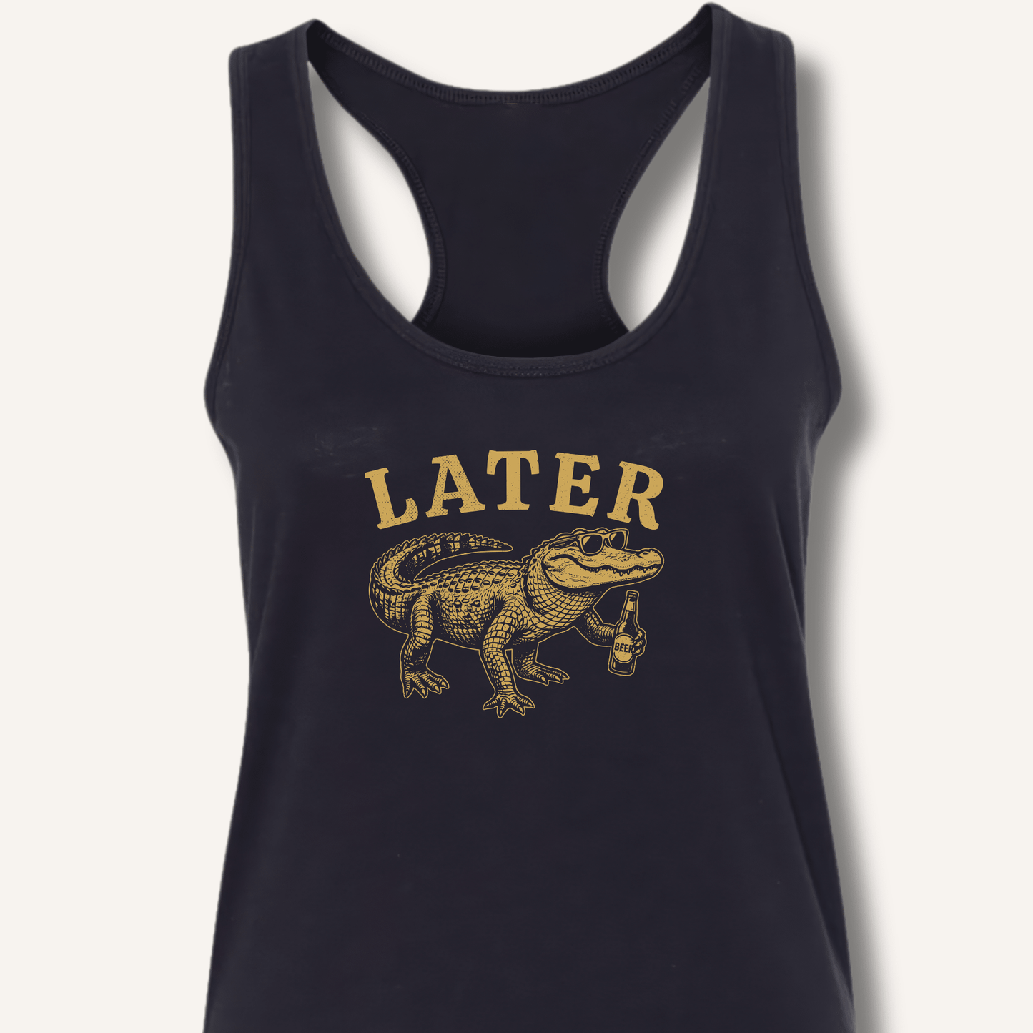 Later Gator Racerback Tank - Sip & Shirt