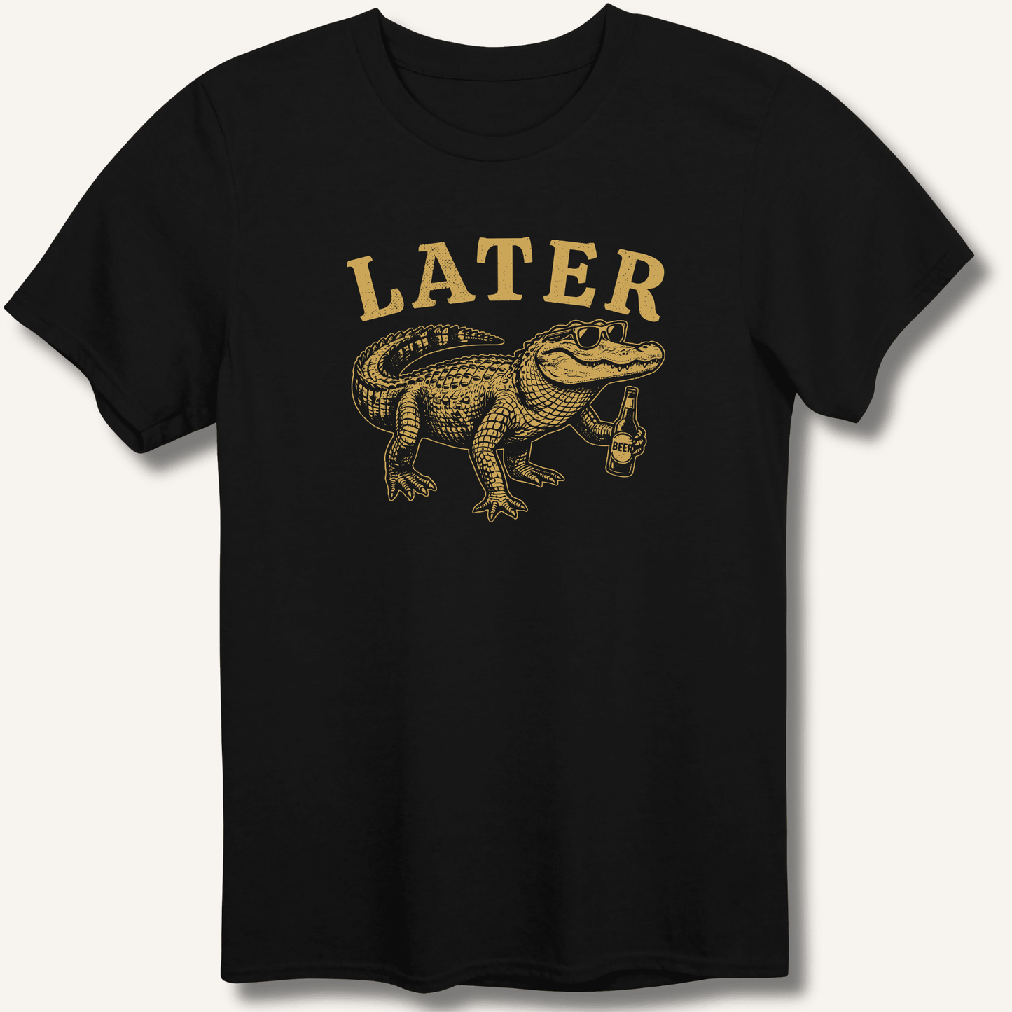 Later Gator T-Shirt - Sip & Shirt