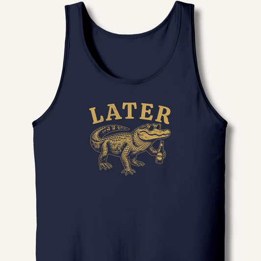 Later Gator Tank - Sip & Shirt