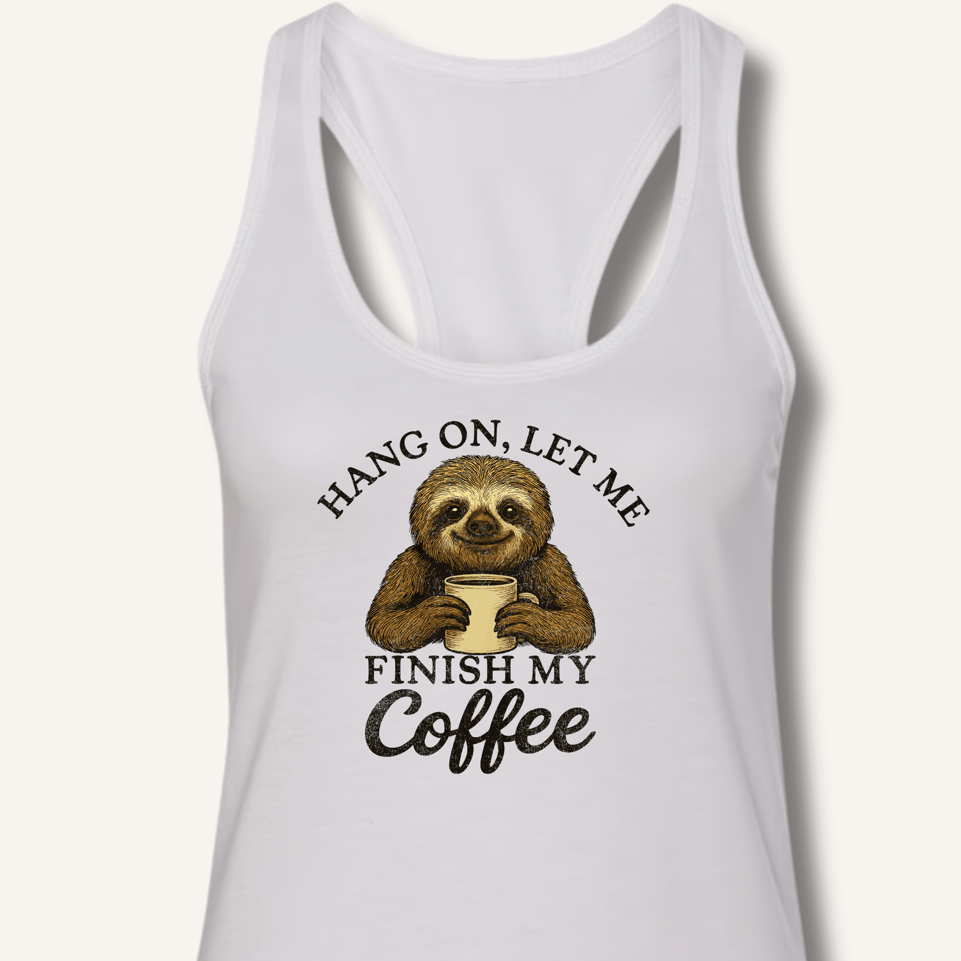 Let Me Finish My Coffee Racerback Tank - Sip & Shirt