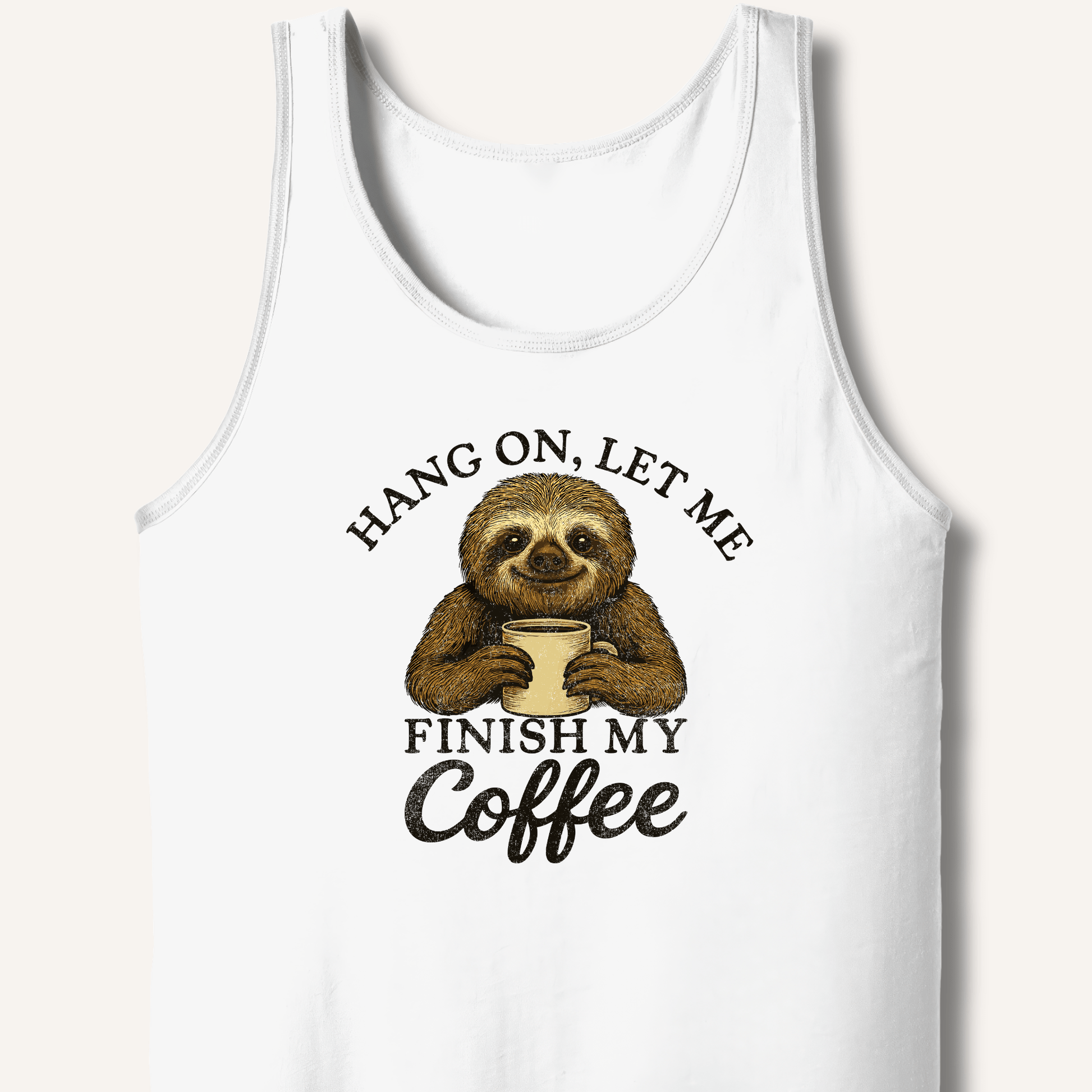 Let Me Finish My Coffee Tank - Sip & Shirt