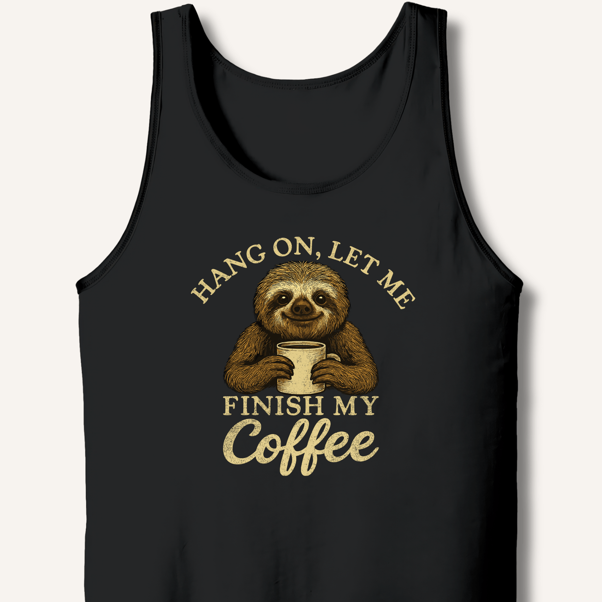 Let Me Finish My Coffee Tank - Sip & Shirt