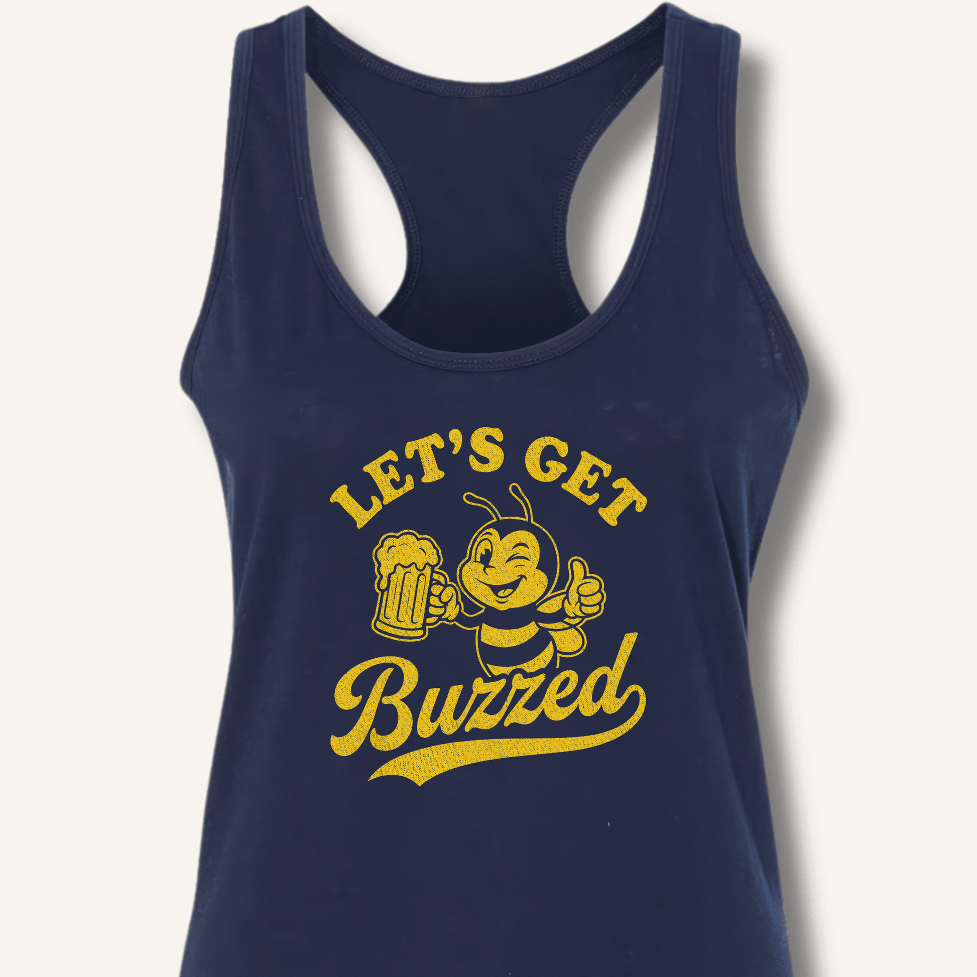 Let's Get Buzzed Racerback Tank - Sip & Shirt