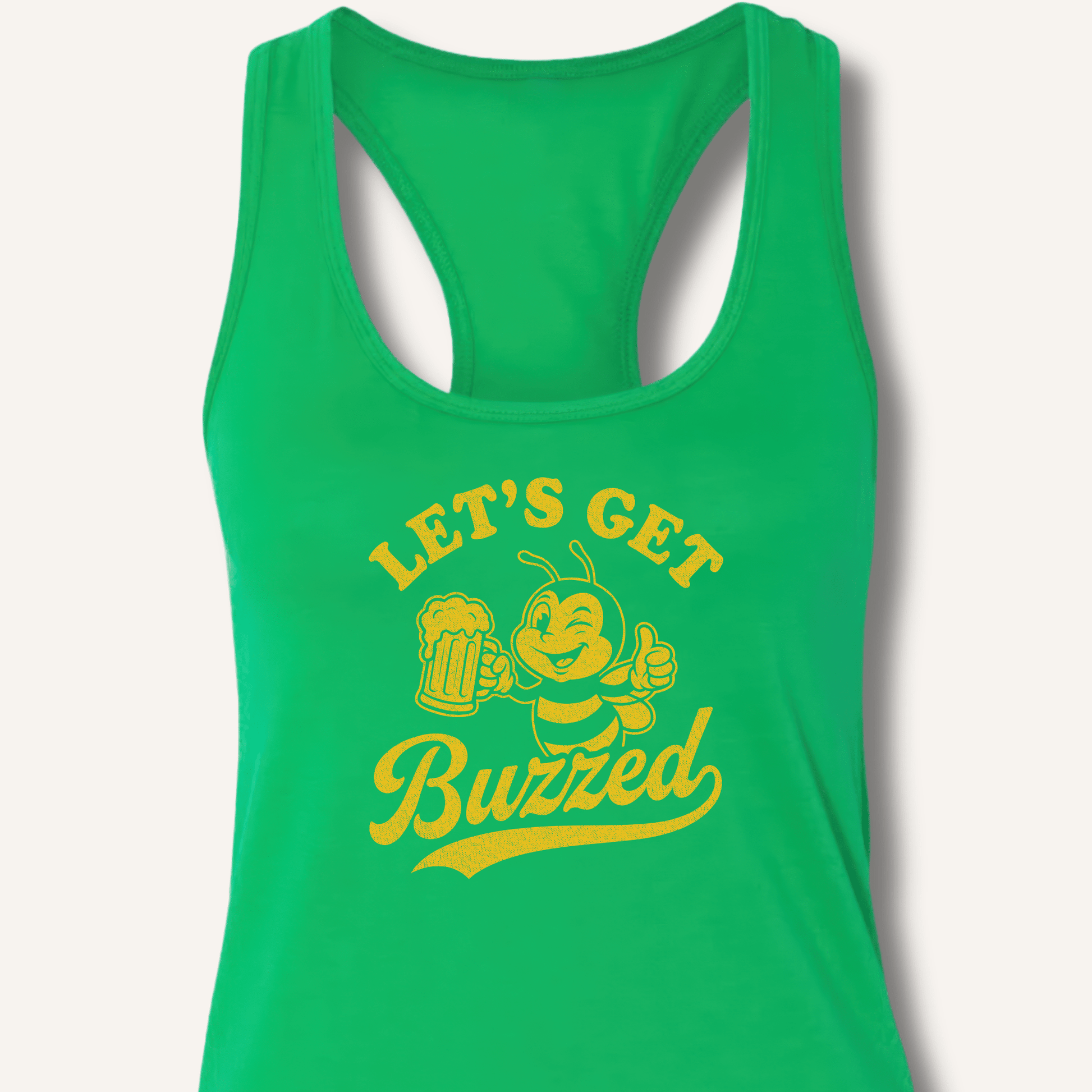 Let's Get Buzzed Racerback Tank - Sip & Shirt