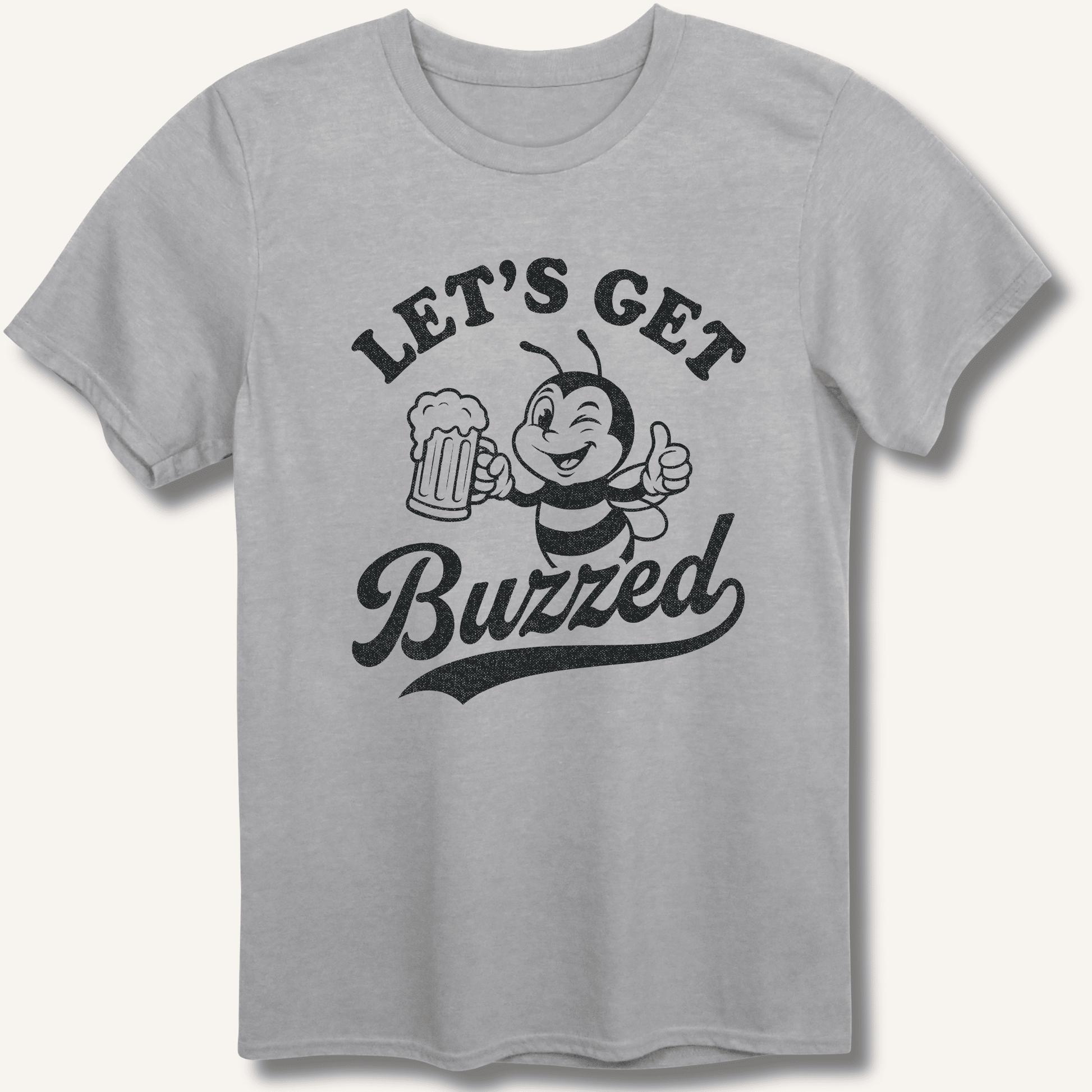 Let's Get Buzzed T-Shirt - Sip & Shirt