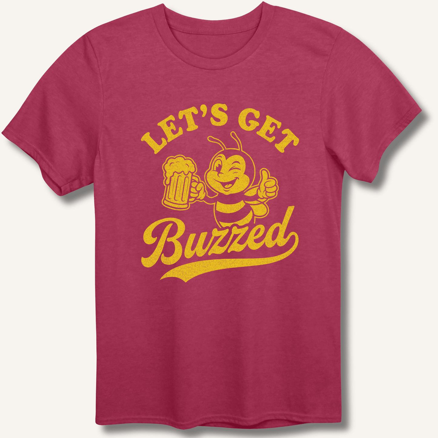 Let's Get Buzzed T-Shirt - Sip & Shirt