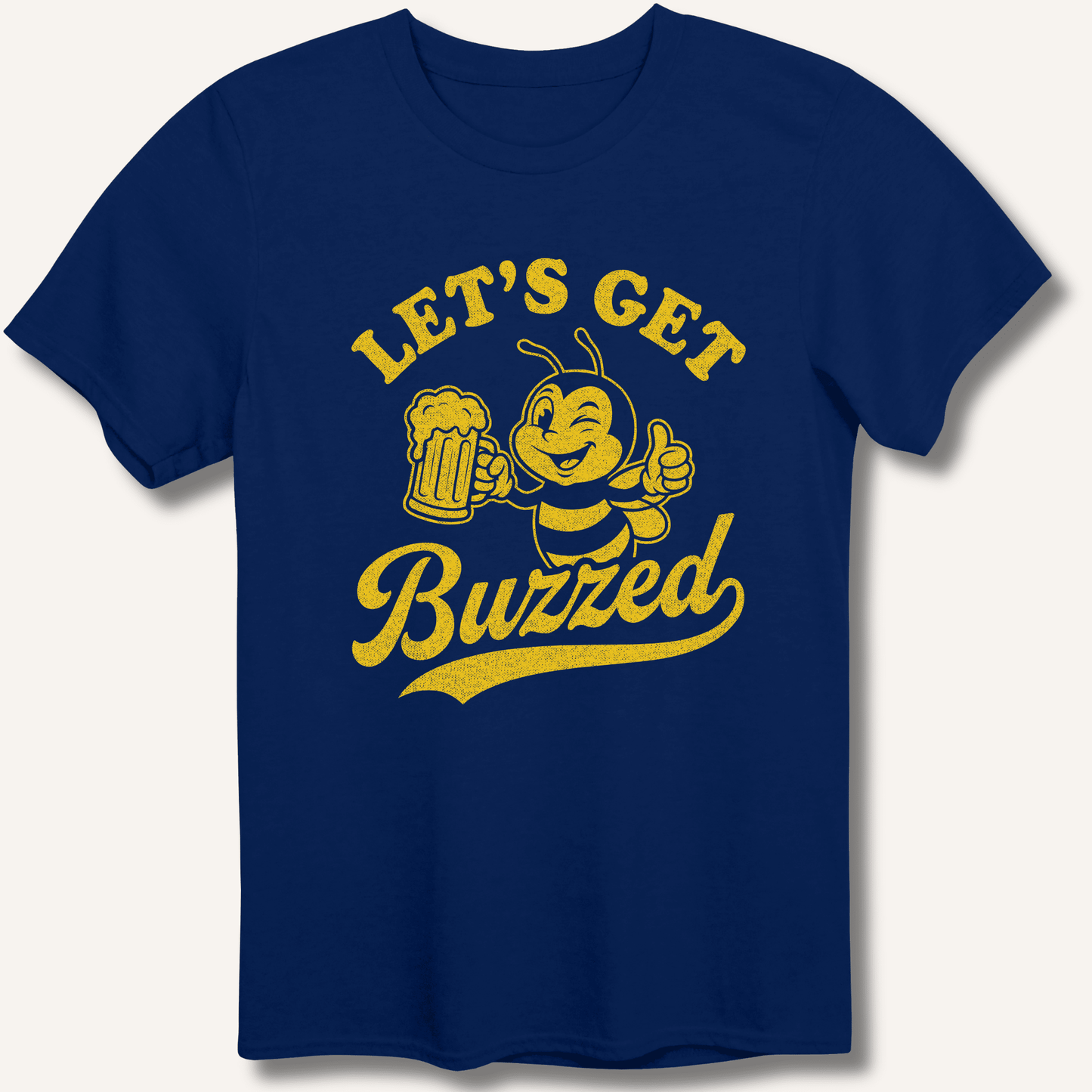 Let's Get Buzzed T-Shirt - Sip & Shirt