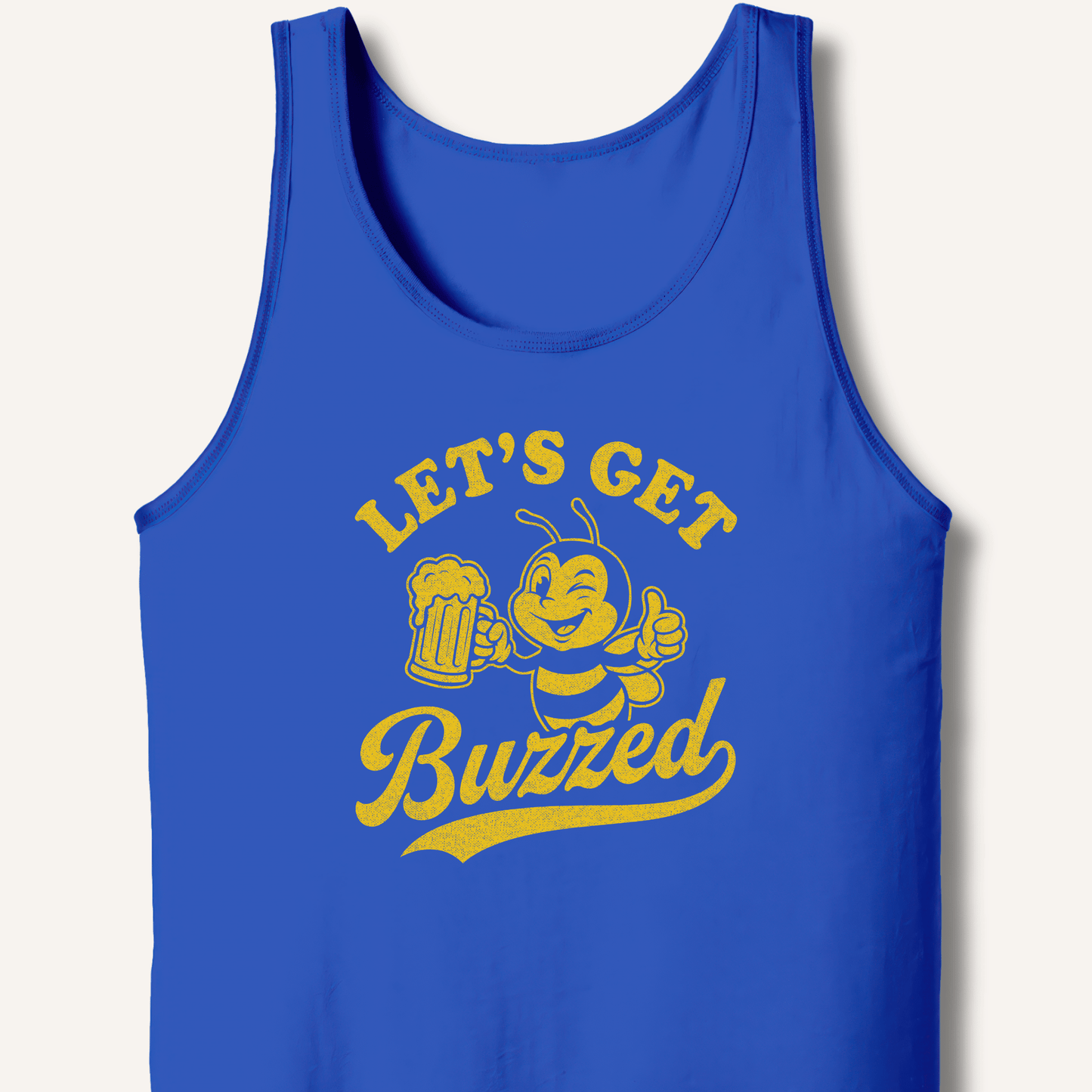 Let's Get Buzzed Tank - Sip & Shirt