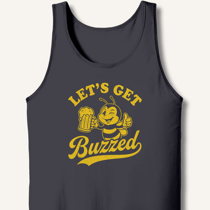Let's Get Buzzed Tank - Sip & Shirt