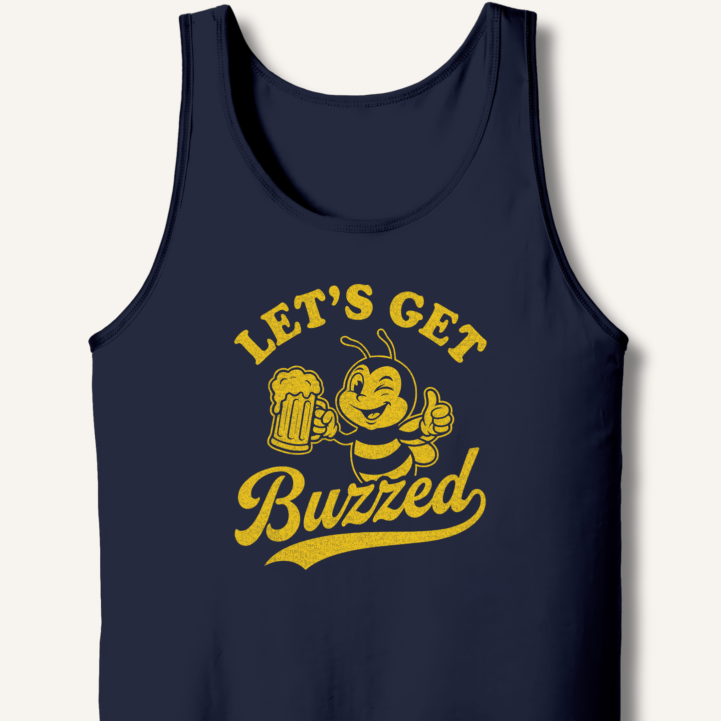 Let's Get Buzzed Tank - Sip & Shirt